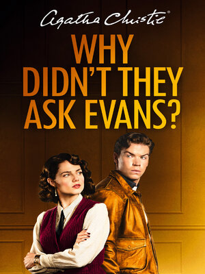 cover image of Why Didn't They Ask Evans?